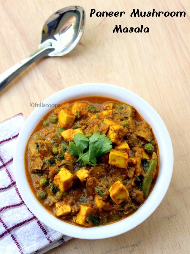 The Best mushroom and paneer recipe